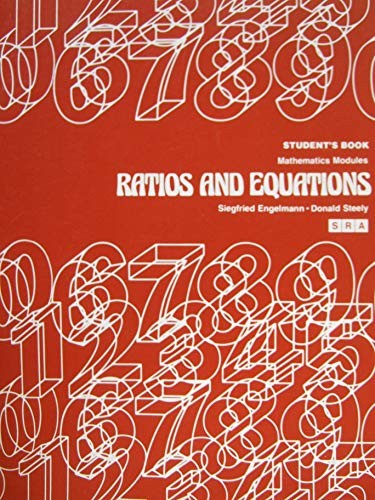 SRA Ratios and Equations / Mathematics Modules / Student's Book