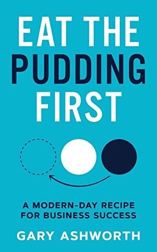 Eat the Pudding First
