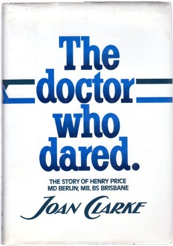 The doctor who dared
