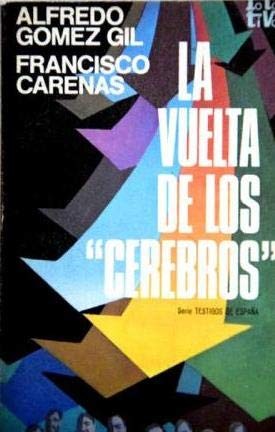 La vuelta de los cerebros