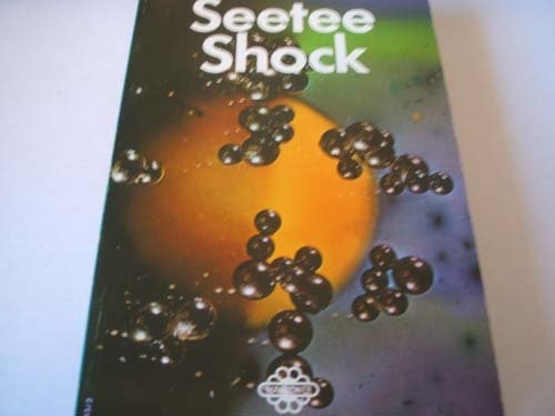 Seetee shock