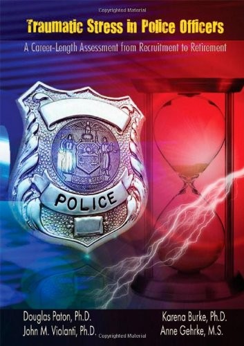 Traumatic stress in police officers