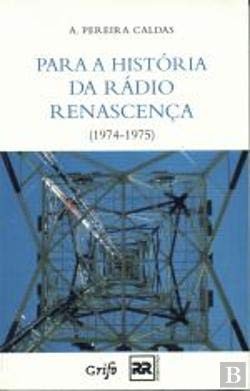 Para a história da Rádio Renascença (1974-1975)
