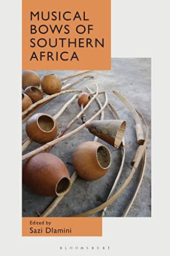 Musical Bows of Southern Africa