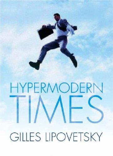 Hypermodern Times