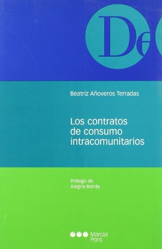 Los contratos de consumo intracomunitarios