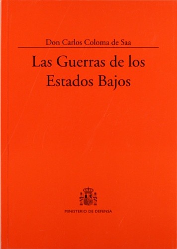 Las Guerras de los Estados Bajos