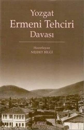 Yozgat, Ermeni tehciri davası