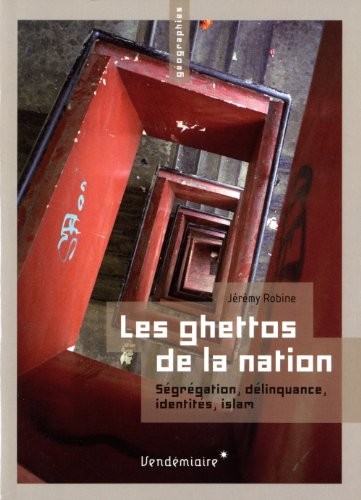 Les ghettos de la nation