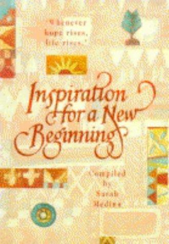 Inspiration for a New Beginning