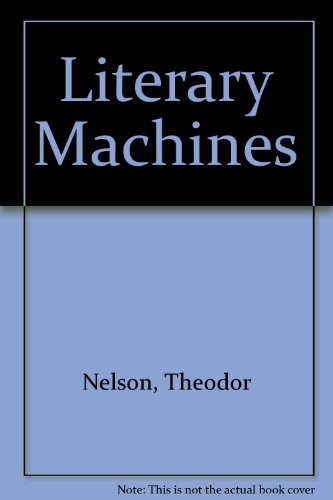 Literary Machines
