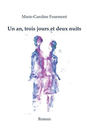 an, Trois Jours et Deux Nuits