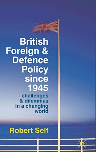 British foreign and defence policy since 1945