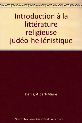 Introduction à la littérature religieuse judéo-hellénistique