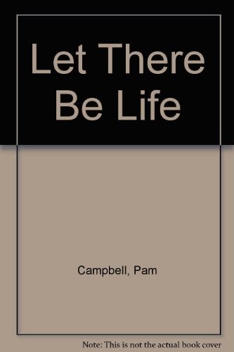 Let there be life