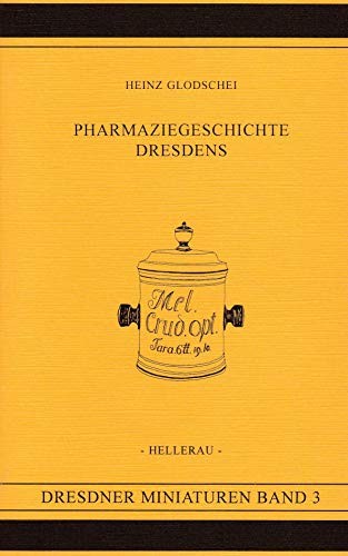 Pharmaziegeschichte Dresdens