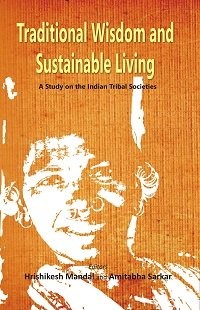 Traditional wisdom and sustainable living