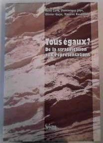 Tous égaux?
