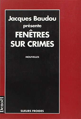 FENETRES SUR CRIMES