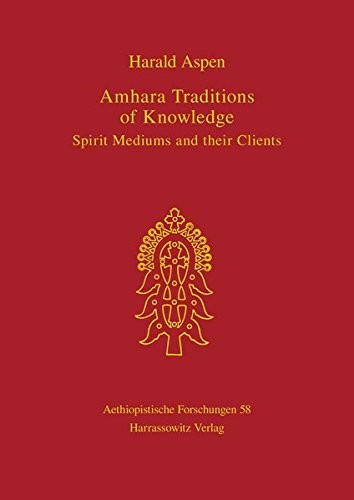 Amhara traditions of knowledge