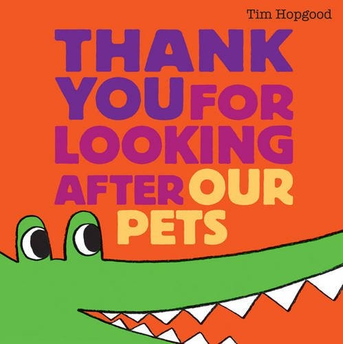 Thank You for Looking after Our Pets