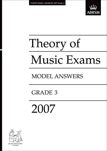 Theory of Music Exams Model Answers, Grade 3, 2007