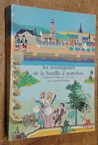 Les Tourangeaux de la Bastille à Waterloo