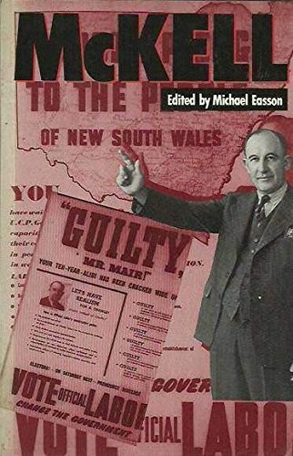 McKell, the Achievements of Sir William McKell