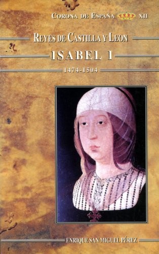 Isabel I de Castilla, 1474-1504