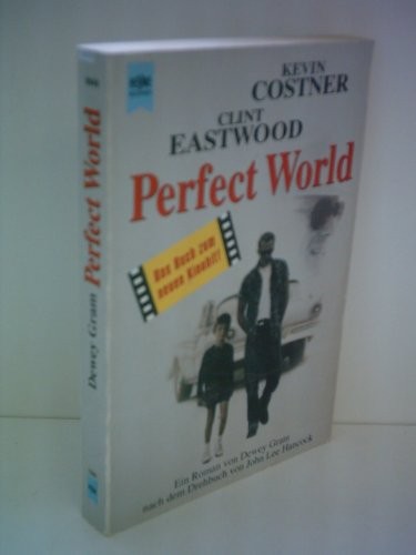 A Perfect World