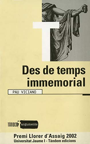 Des de temps immemorials