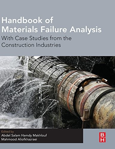 Handbook of Materials Failure Analysis with Case Studies from the Construction Industries