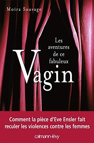 Les aventures de ce fabuleux vagin