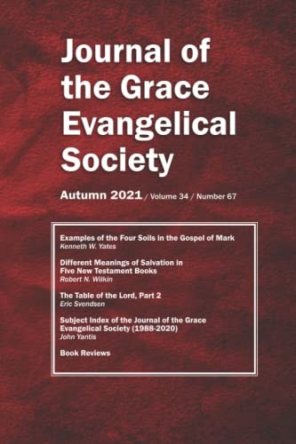 Journal of the Grace Evangelical Society (Autumn 2021)