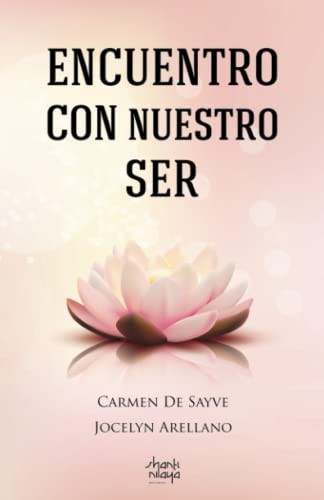 Encuentro con Nuestro Ser