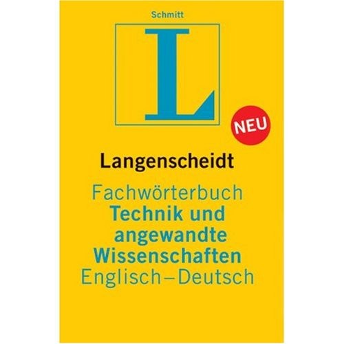 Fachwörterbuch Technik und angewandte Wissenschaften , Englisch - Deutsch /  Deutsch - Englisch  2 Bde.  Dictionary Technology and Applied Sciences, English - German / German - English, 2 Vol