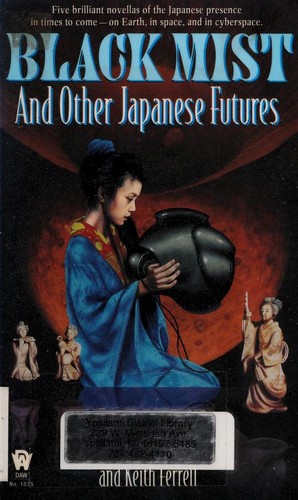 Black mist and other Japanese futures