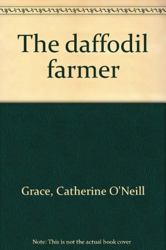 The daffodil farmer