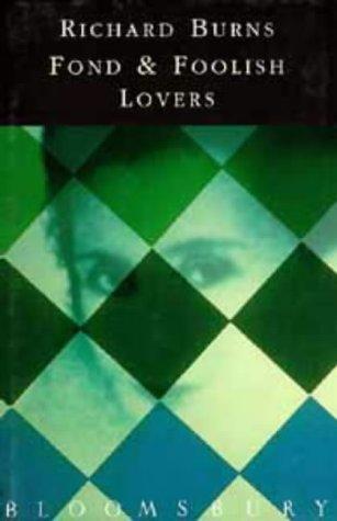 Fond & foolish lovers