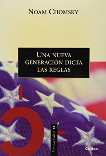 Una Nueva Generacion Dicta Las Reglas