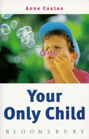 Your Only Child