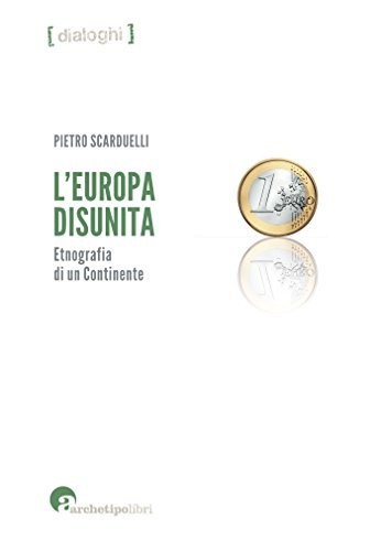 L'Europa disunita