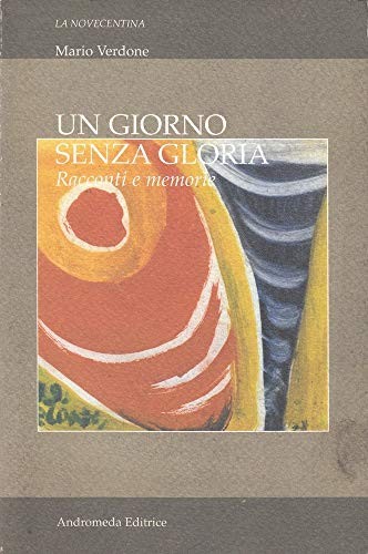 Un giorno senza gloria