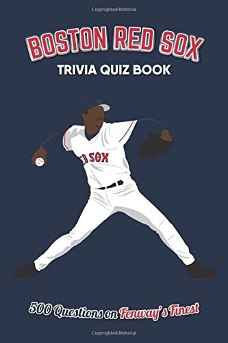 Boston Red Sox Trivia Quiz Book