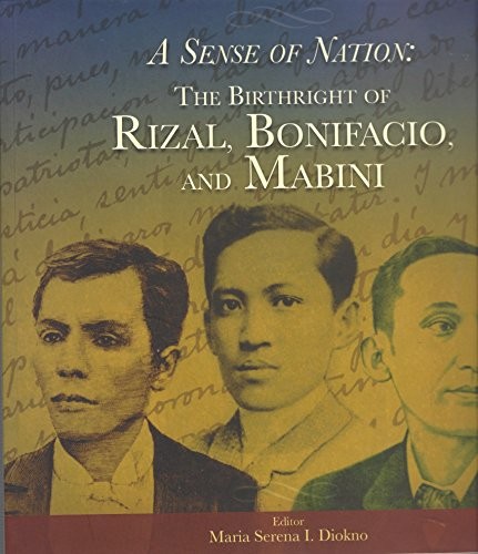 The birthright of Rizal, Bonifacio, and Mabini