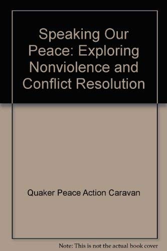 Exploring nonviolenceand conflict resolution