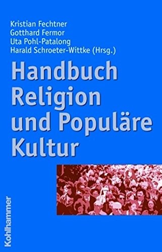 Handbuch Religion und populäre Kultur