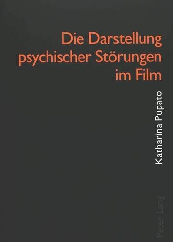 Die Darstellung psychischer Störungen im Film