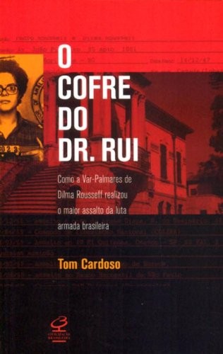 O cofre do Dr. Rui