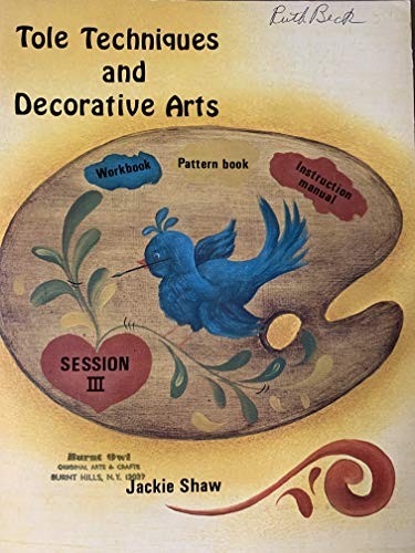 Tole Techniques and Decorative Arts